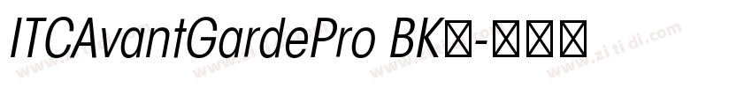 ITCAvantGardePro BK字字体转换